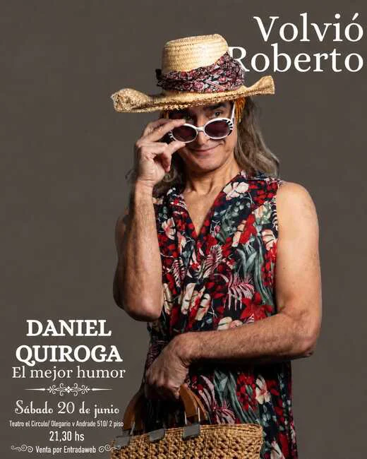 Flyer Volvió Roberto Teatro El Círculo