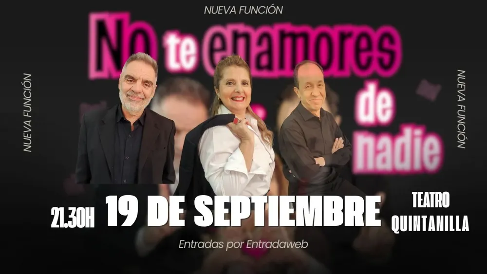 Flyer No te enamores septiembre quintanilla